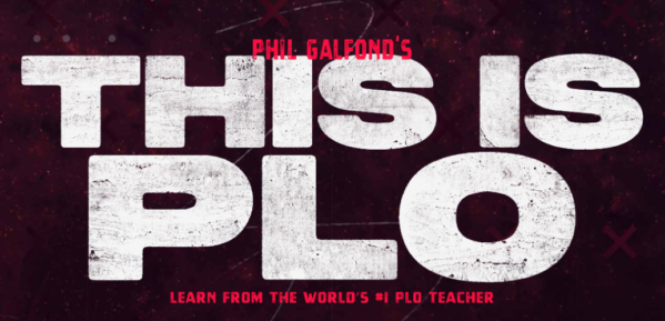 RUN IT ONCE THIS IS PLO – PHIL GALFOND - Royal Poker courses