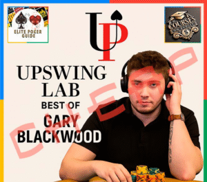 Upswing Poker Lab: Best of Gary Blackwood 2025