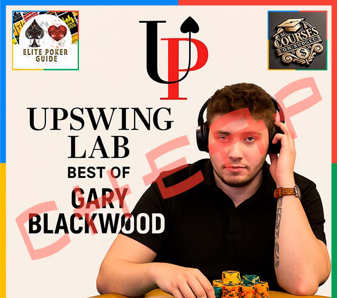 Upswing Poker Lab: Best of Gary Blackwood 2025