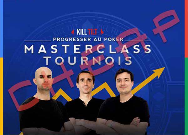 Kill Tilt MasterClass Tournois
