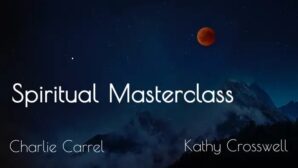 Charlie Carrel Spiritual Masterclass